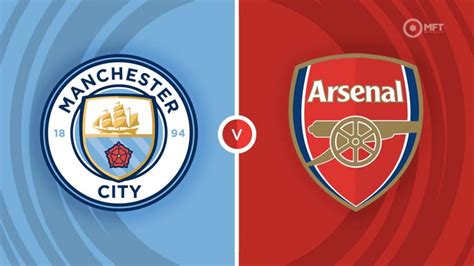 man city v Arsenal betting